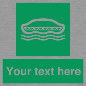 Custom sign safe condition Lifeboat